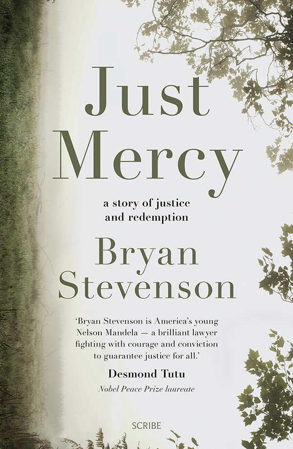 Book Summary Just Mercy By Bryan Stevenson